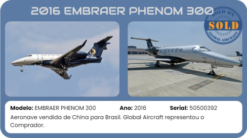 2016 EMBRAER PHENOM 300 vendido pela Global Aircraft.