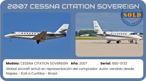 Avión 2007 CESSNA CITATION SOVEREIGN vendido por Global Aircraft.